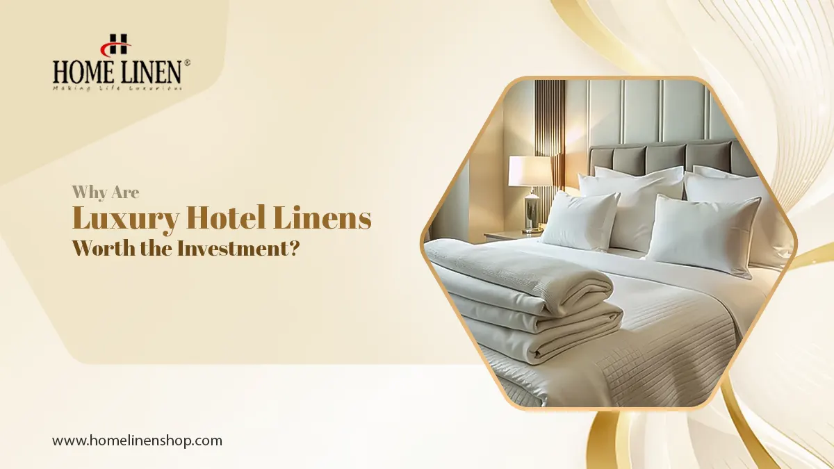 https://uae.homelinenshop.com/blog/2025/07/10/why-are-luxury-hotel-linens-worth-the-investment